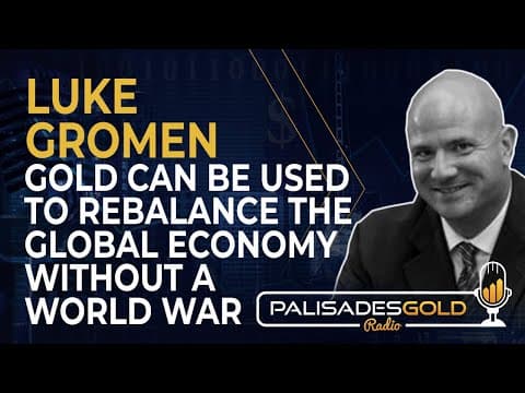 Gold Can Be Used to Rebalance the Global Economy Without a World War