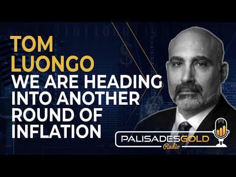 Tom Luongo: We Are Heading Into Another Round of Inflation