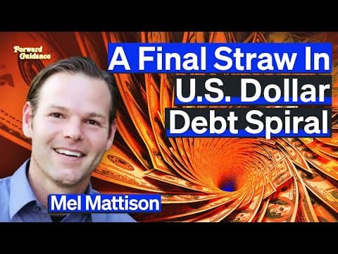 Asset Bubble Crescendo Until 2027 Collapse When U.S. Treasury Market Implodes, Argues Mel Mattison