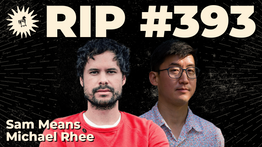 393: Disrupting the music industry with bitcoin and value4value with Sam Means and Michael Rhee