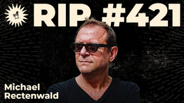 421: The Great Reset and the Grand Refusal with Michael Rectenwald