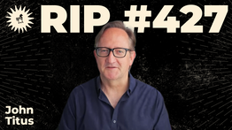 427: Killer Whale Liquidity Crisis with John Titus