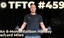 459: An 8-Month Taliban Holiday with Lord Miles